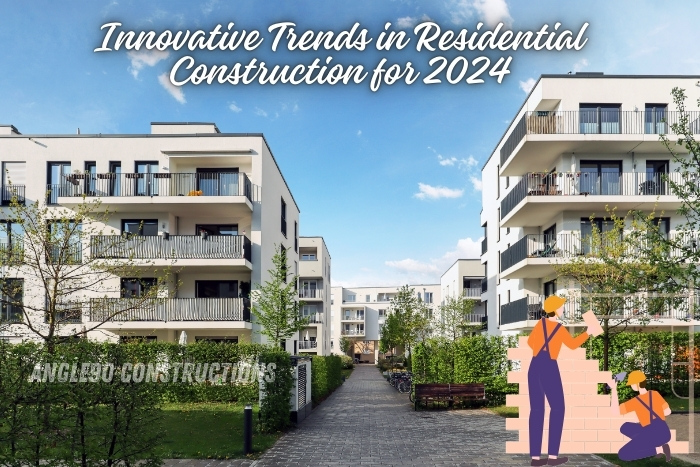 Innovative trends in residential construction for 2024, focusing on modern apartment complexes designed by Angle90 Constructions in Coimbatore